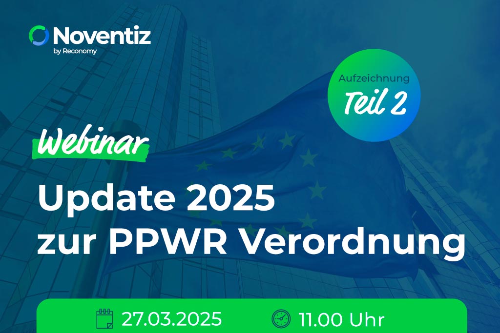 Webinar: PPWR EU-Verpackungsverordnung Teil 2