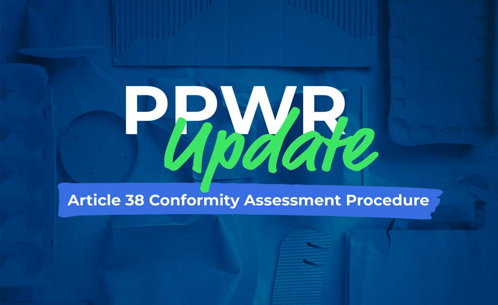Image PPWR-Update Conformity Assessment Procedure